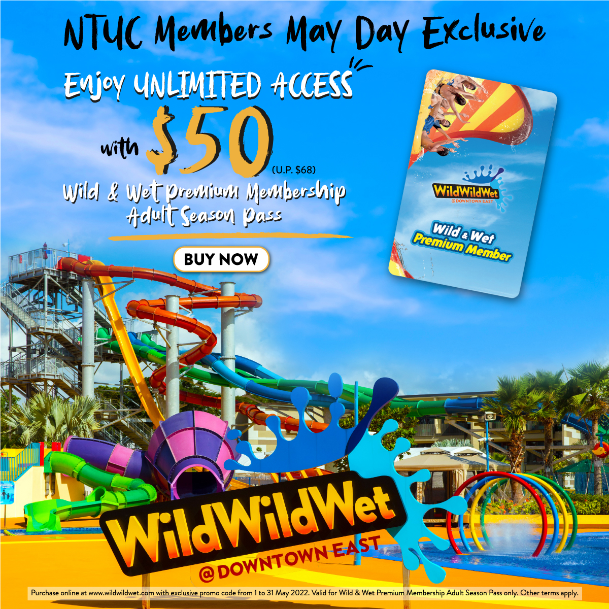 May Day NTUC Members Wild & Wet Premium Membership Adult Season Pass